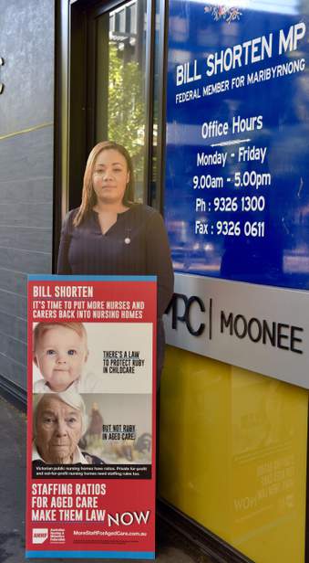 ANMF’s national aged care campaign ‘make ratios law’ message outside Opposition Leader Bill Shorten’s electorate office in Moonee Ponds.